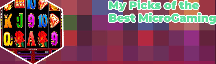 Microgaming best slots
